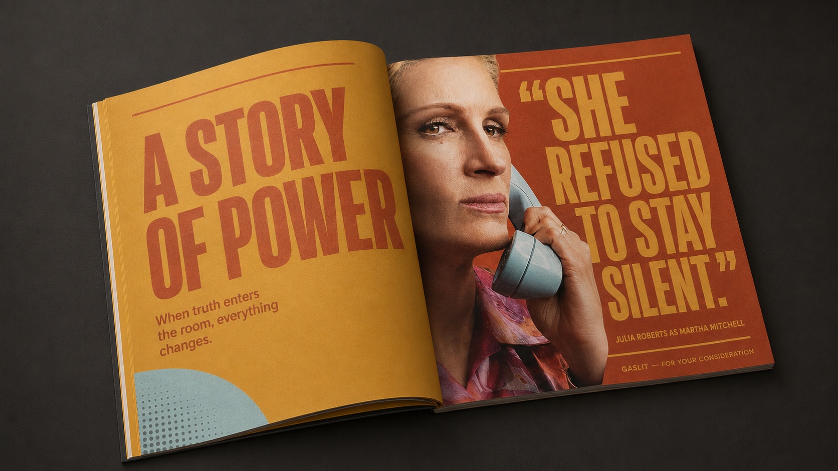 Gaslit For Your Consideration booklet spread reading 'A Story of Power' beside a portrait of Julia Roberts as Martha Mitchell on a rotary phone